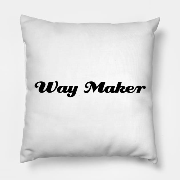Way maker - miracle worker. Pillow by Podfiy