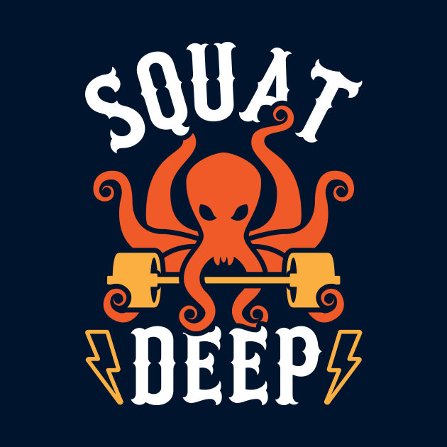 Squat Deep Kraken by brogressproject