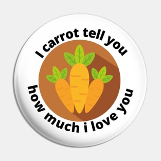 Love carrot pun for the one you love Pin