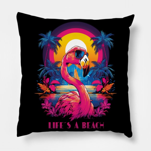 Life's A Beach | Unisex T-shirt | Retro Flamingo With Sunglasses | Bright Colors For Holidays, Beach, Summer Sun Pillow by Indigo Lake