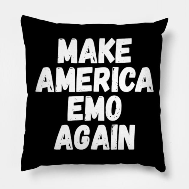 Make America Emo Again Pillow by store novi tamala