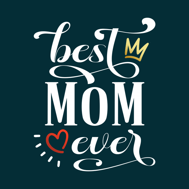 Best Mom Ever Mother's Day Inspirational Quote by Jasmine Anderson