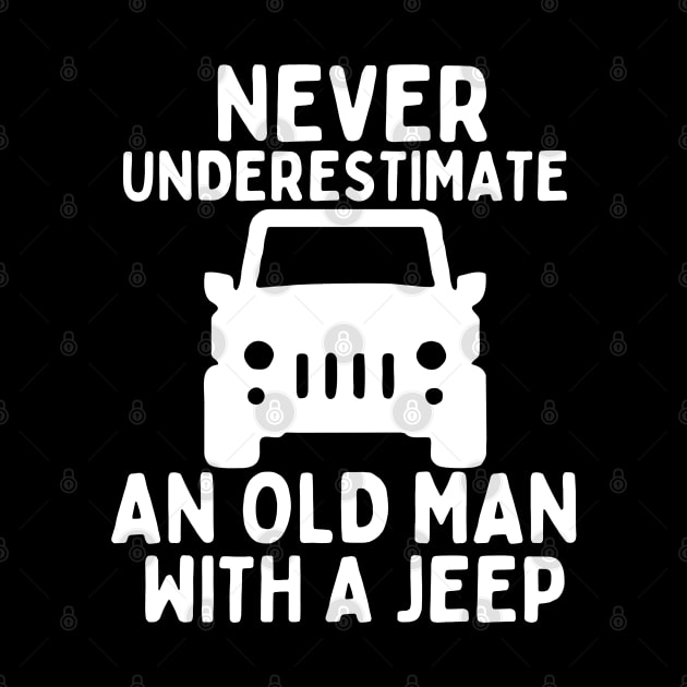 Never underestimate an old man with a jeep by mksjr