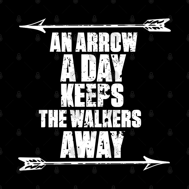 An Arrow A Day by geeklyshirts