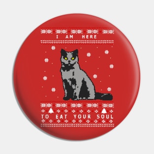 i am here to eat your soul - ugly christmas sweater Pin