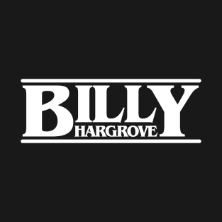 Some Stranger Billy Shirt White Font T-Shirt