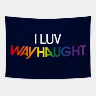 I LUV Wayhaught - pride colors Tapestry