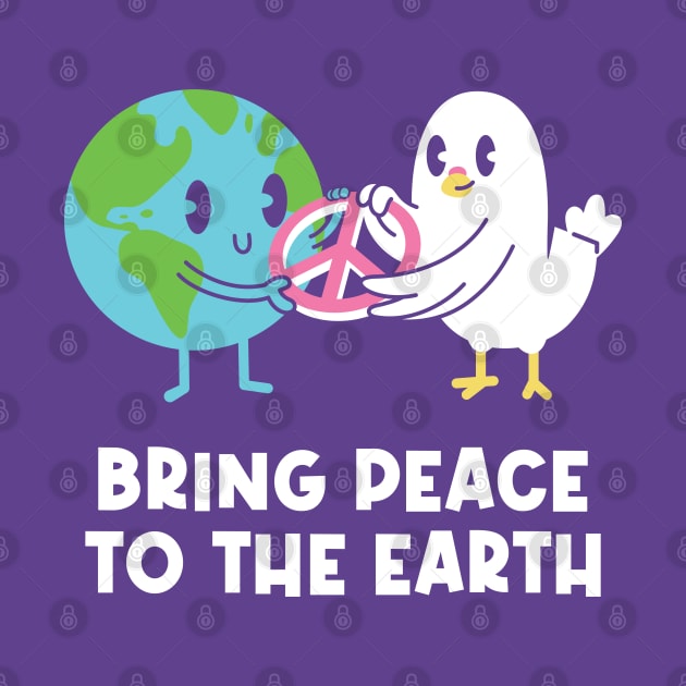 Bring Peace to the Earth by rarpoint