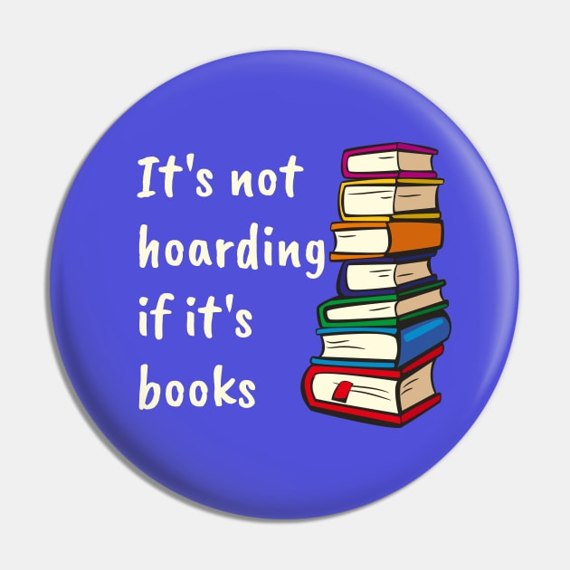 It's not hoarding if it's books Pin by kikarose