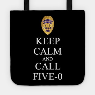 Hawaii Five 0 Keep Calm And Call Five 0 Tote