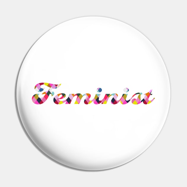 Feminist Pin by candhdesigns
