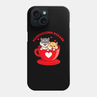 Puppuccino please Phone Case