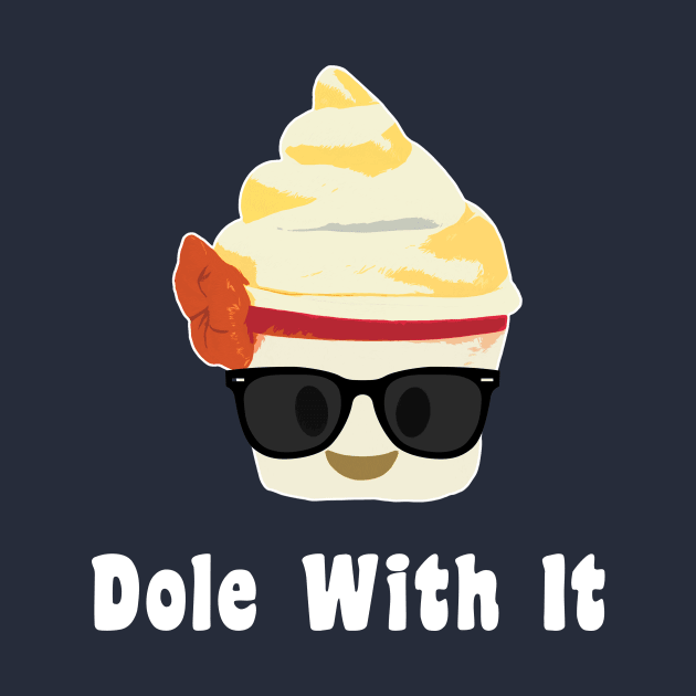 Dole With It by SlothCloths