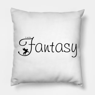 I write Fantasy Pillow