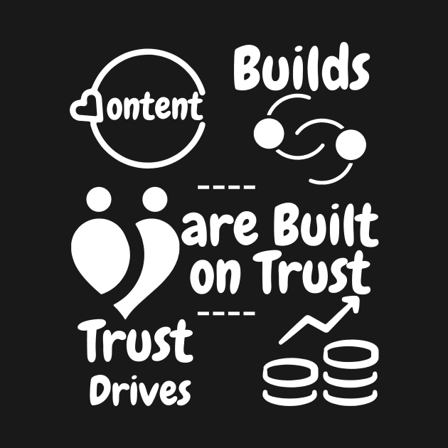 Content Builds Relationships, Relationship are Built on Trust, Trust Drives Revenue. by Satrangi Pro