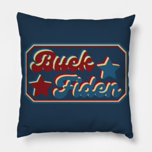 Buck Fiden.Anti Biden Gift Pillow