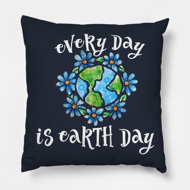 Every day is earth day Pillow by bubbsnugg