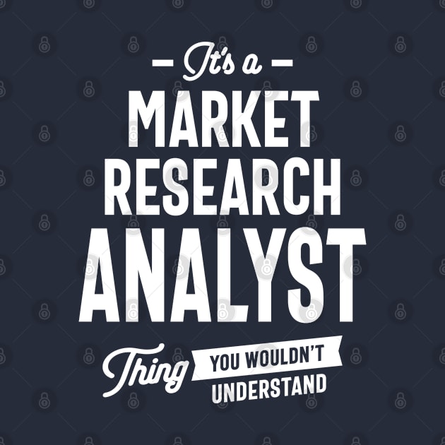 Market Research Analyst Gift Funny Job Title Profession Birthday Idea by cidolopez