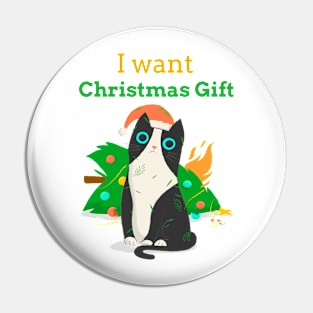 I Want Christmas Gift - Cat Lovers Pin