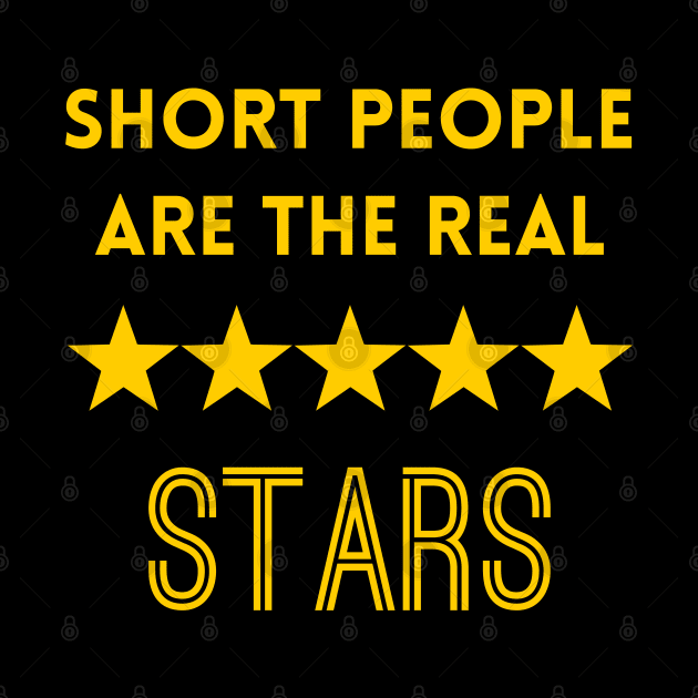 Short People are the Real Stars by giovanniiiii