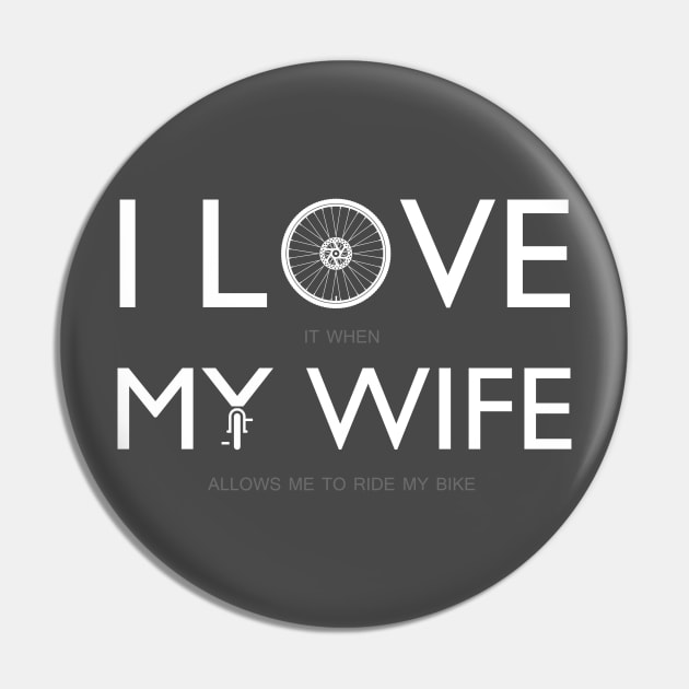 I Love my Wife Pin by Aine Creative Designs