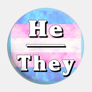 He-They Pronouns: Trans Pride Pin