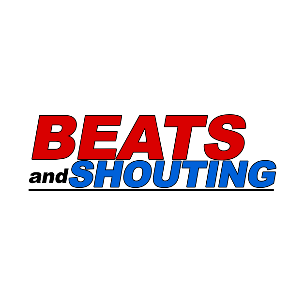 Beats and Shouting by nochi