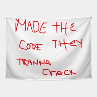 made the code they tranna crack Tapestry