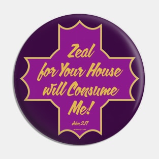 Zeal Cross John 2:17 Pin