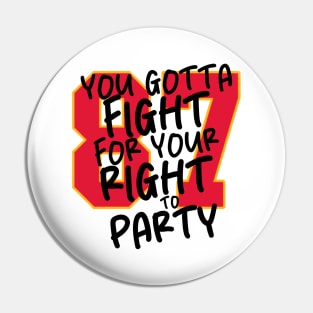 Right to Party Pin