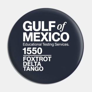 Gulf-of-Mexico "Educational Testing Sevice" Pin