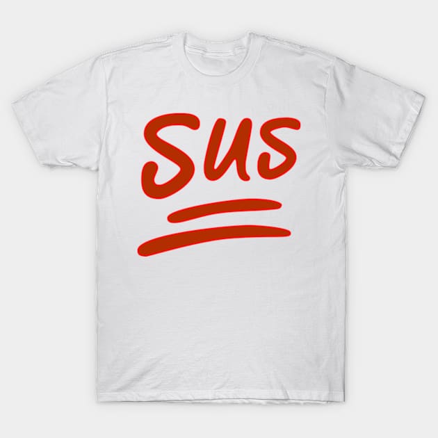 SUS Among Us - Among Us - T-Shirt