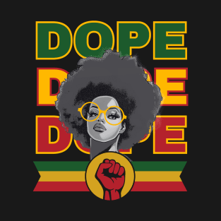 Unapologetically Dope black T-Shirt