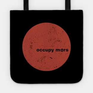 Occupy Mars Tote