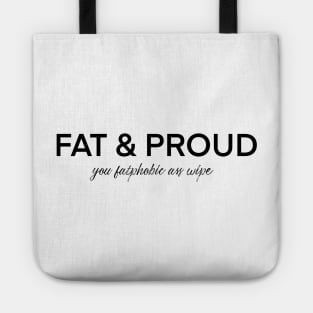 Fat & Proud Tote