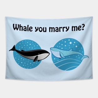 Whale you marry me? Cute & funny proposal pun Tapestry