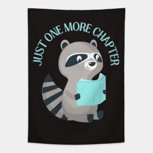 Raccoon reading book Just one more chapter I Love Books Bookoholic Tapestry