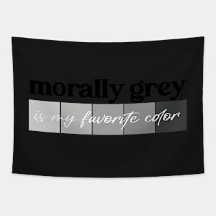 My favorite color is Morally Grey - Book Lover Spicy Book Dark Romance Booktok Bookish Reader Tapestry