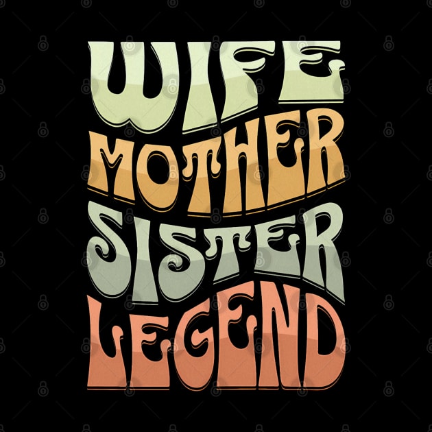 Wife Mother Sister Legend by Zachariya420