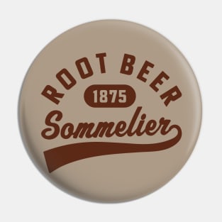 Root Beer Sommelier Root Beer Lover Pin