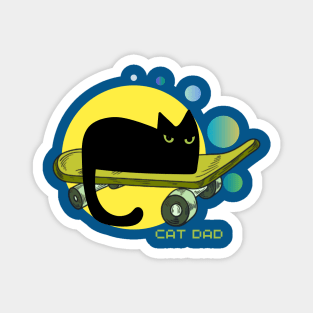 Cat Dad Skater Magnet