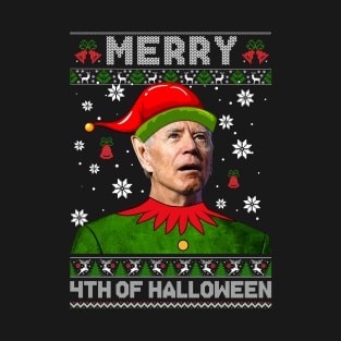 Merry 4th Of Halloween Biden Ugly Christmas Sweater T-Shirt