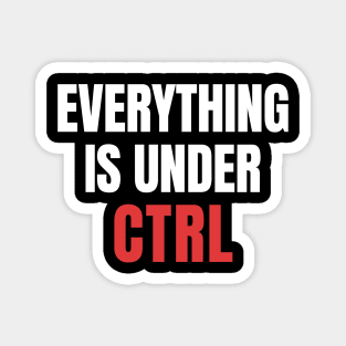 Everything Under CTRL: Coding Nerd Magnet