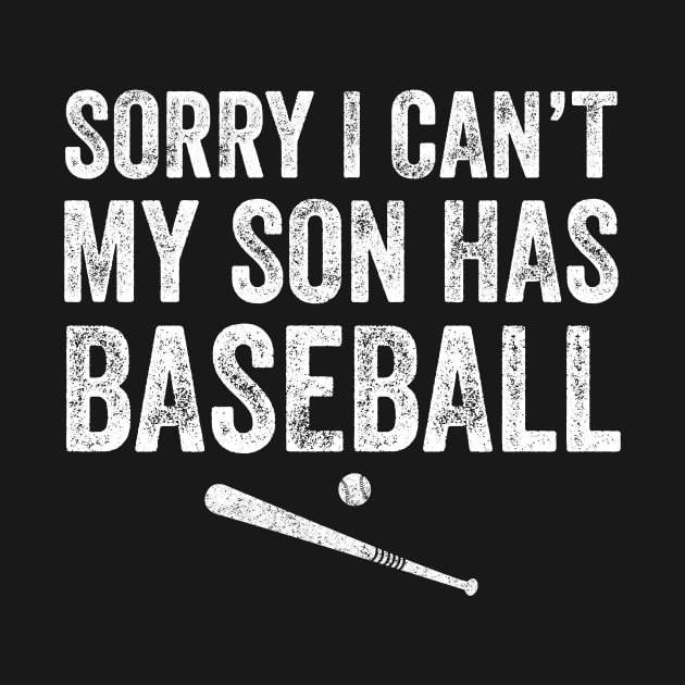 Sorry I can't my son has baseball by captainmood