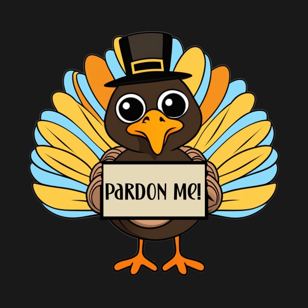 Cute thanksgiving pardon me funny saying turkey design by Edgi