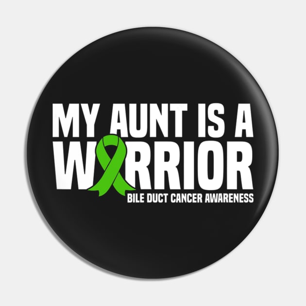 My Aunt Is A Warrior Bile Duct Cancer Awareness Pin by ShariLambert