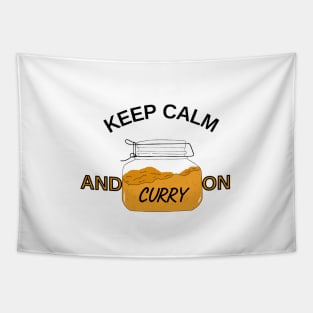 KEEP CALM AND CURRY ON Tapestry