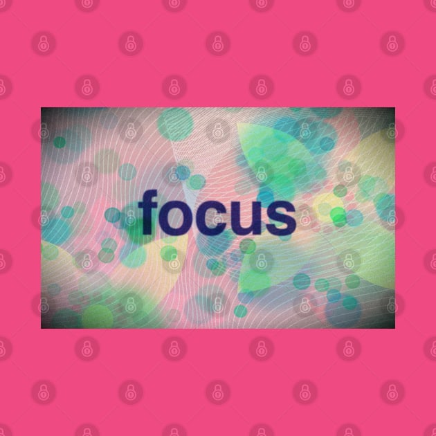 Focus by BeckyS23