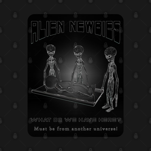 Alien Newbies - In Darkness by The Black Panther