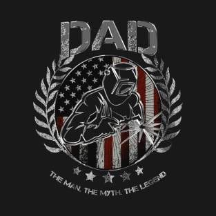 Welder Gifts Distressed Quote Funny Welding Dad (1) T-Shirt